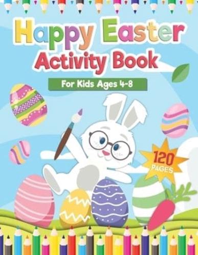 Happy Easter Activity Book for Kids Age 4-8