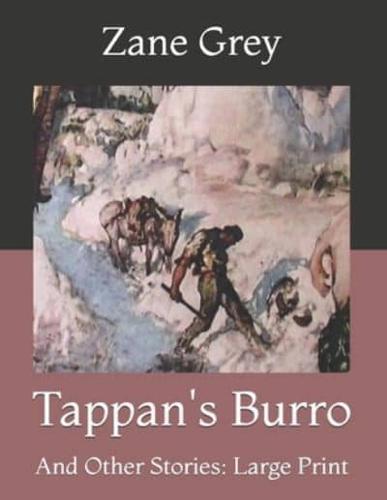 Tappan's Burro: And Other Stories: Large Print
