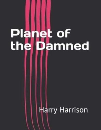 Planet of the Damned