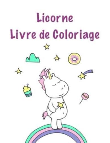 Licorne Livre de coloriage  : Pour les enfants âgés de 8-12; Mignon Kids Coloring Book avec Scènes magiques Licornes et Fantasy For Fun