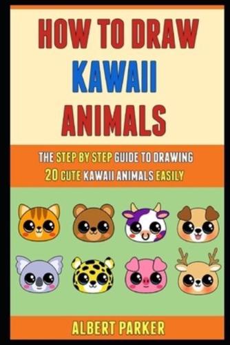 How To Draw Kawaii Animals