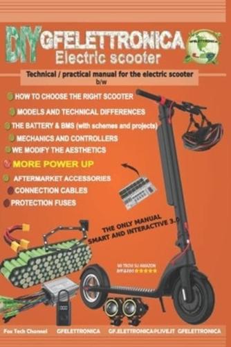 Technical / practical manual for the electric scooter b/w