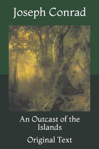 An Outcast of the Islands: Original Text