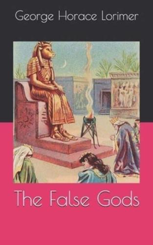 The False Gods