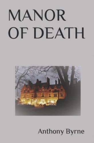 MANOR OF DEATH