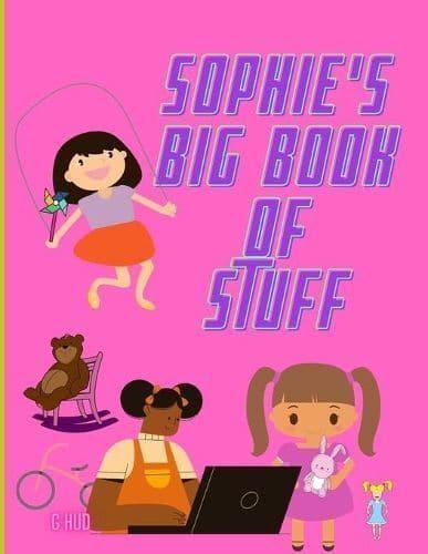 Sophie's Big Book of Stuff