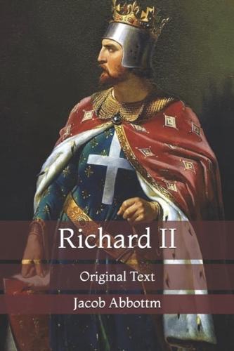 Richard II: Original Text