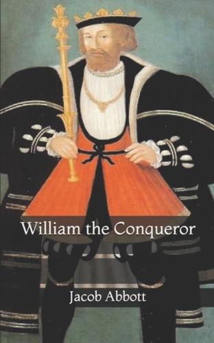 William the Conqueror