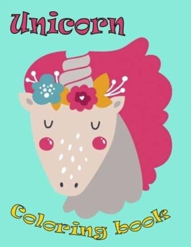Unicorn Coloring book : Kids Ages 4-8; Beautiful Unicorn Coloring Book for Girls, Boys, and Anyone Who Loves Unicorns