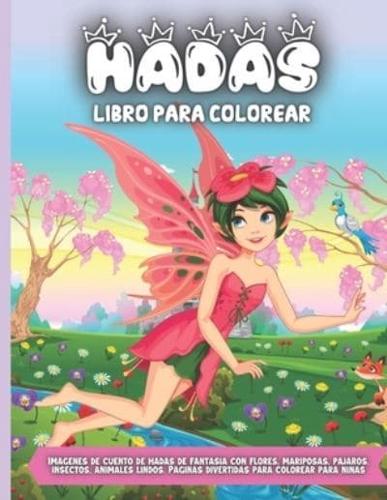 Hadas Libro Para Colorear: Un divertido libro de colorear para niños de 4 a 8 años