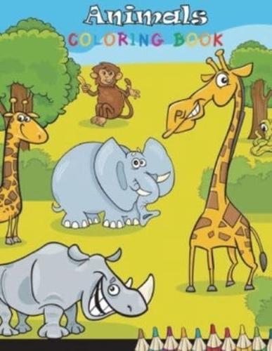 ANIMALS COLORING BOOK: Cute and Fun Coloring Pages Featuring Animals from Forests, Jungles, Oceans, for Kids Ages 2-4, 4-8, Boys & Girls, Activity Books,Adult Coloring Book for Stress Relieving in the Amazing Animal Kingdom with Deers.