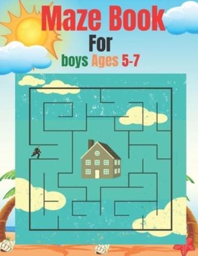 Maze Book For Boys Ages 5-7