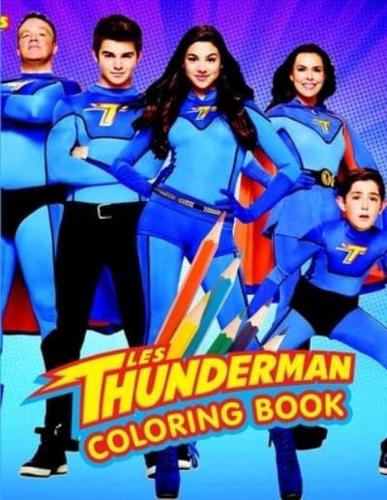 The Thundermans Coloring Book: A Cool Coloring Book for Fans of The Thundermans , Lot of Designs to Color, Relax and Relieve Stress. Great gift for The Thundermans lovers...