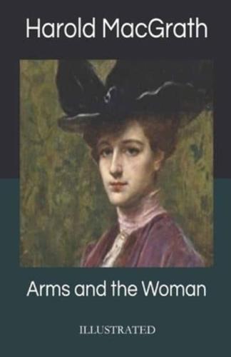 Arms and the Woman Illustrated