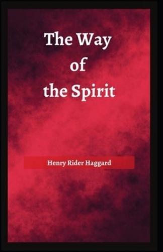 The Way of the Spirit [Annotated]