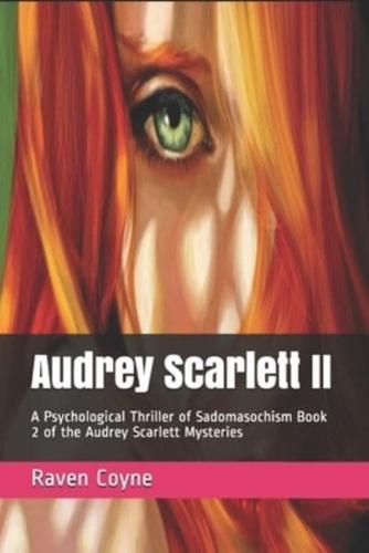Audrey Scarlett II