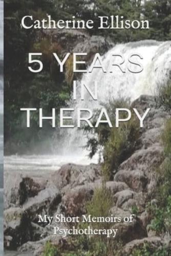 5 Years in Therapy