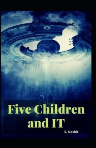 Five Children and It Illustrated