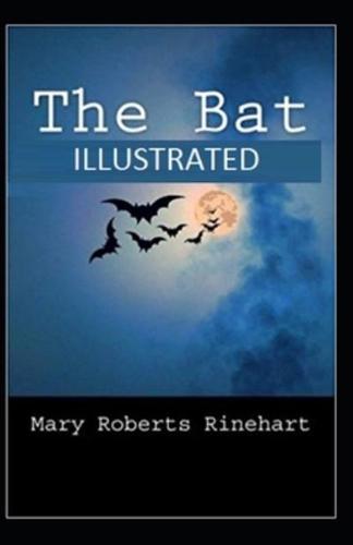 The Bat Illustrated