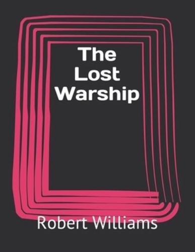 The Lost Warship