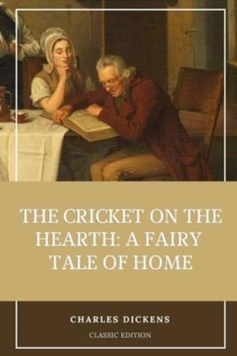 The Cricket on the Hearth A