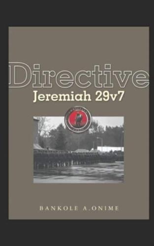 Directive Jeremiah 29V7