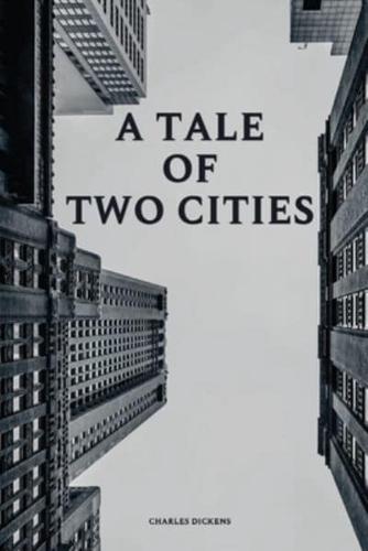 A Tale of Two Cities of Charles Dickens