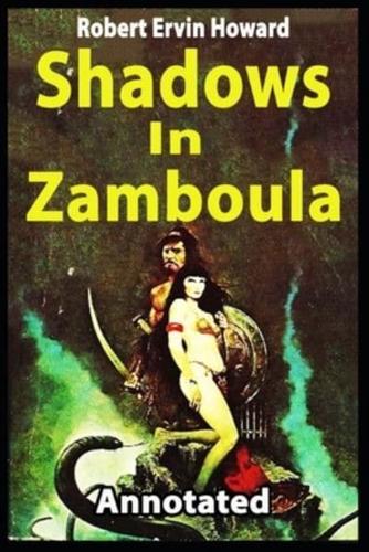 Shadows in Zamboula[Annotated]