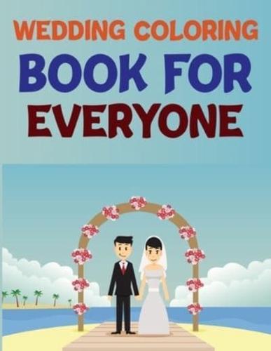 Wedding Coloring Book For Everyone