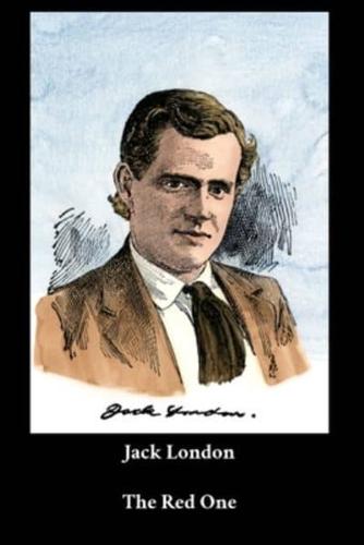Jack London - The Red One