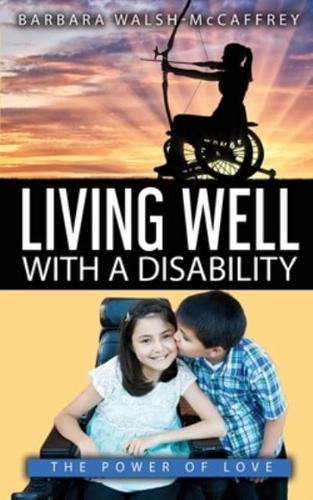 Living Well With a Disability
