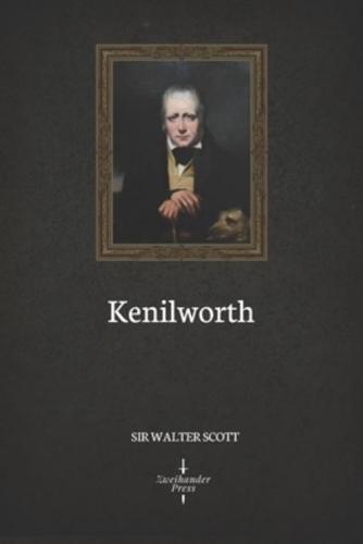 Kenilworth (Illustrated)