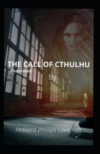 The Call Of Cthulhuthe Illustrated