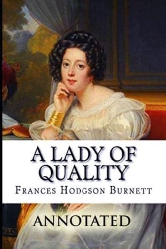 A Lady of Qualityannotated