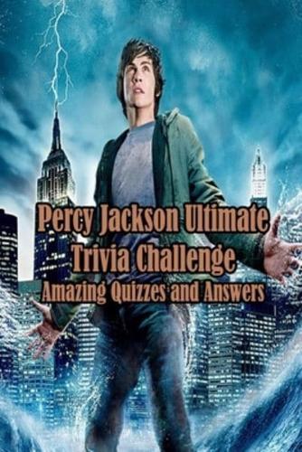 Percy Jackson Ultimate Trivia Challenge