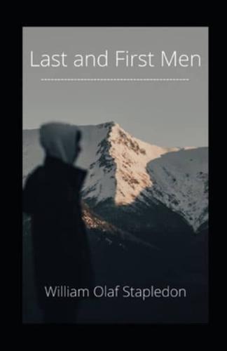 Last and First Men Illustrated