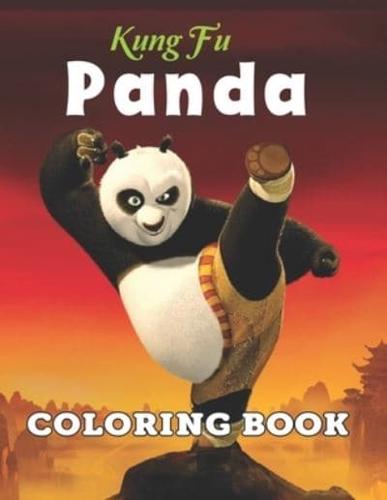Kung Fu Panda Coloring Book: Cute Adult Panda Coloring Book for Boys and Girls Ages 2-4, 4-8.