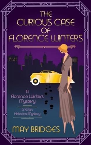 The Curious Case of Florence Winters
