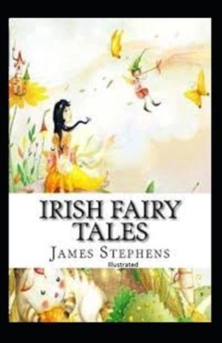 Irish Fairy Tales Illustrated