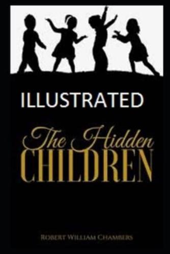 The Hidden Children Illustrated