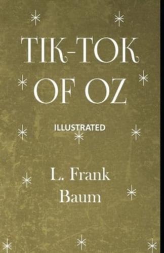 Tik-Tok of Oz Illustrated