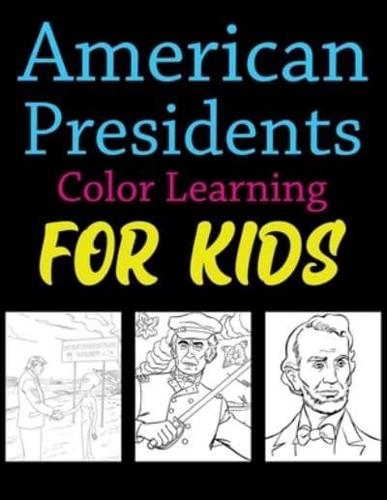 American Presidents Color Learning For Kids