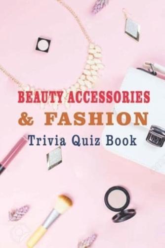 Beauty Accessories & Fashion