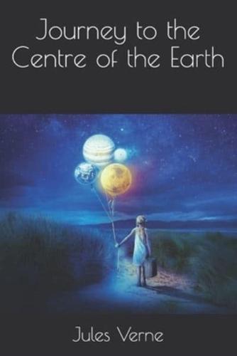 Journey to the Centre of the Earth