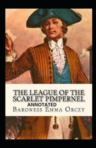 The League of the Scarlet Pimpernel (Annotated)