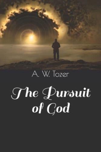 The Pursuit of God