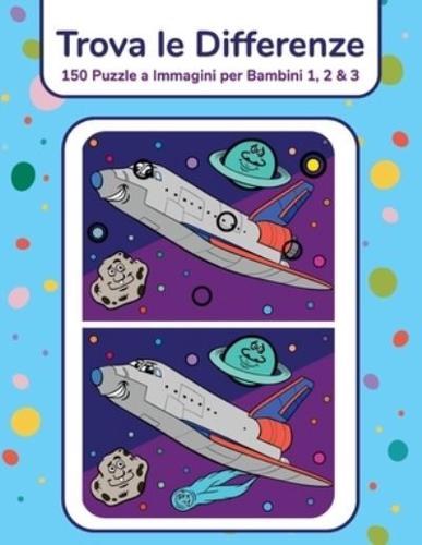 Trova le Differenze - 150 Puzzle a Immagini per Bambini 1, 2 & 3