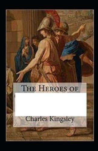 The Heroes by Charles Kingsley Illustrated Edition