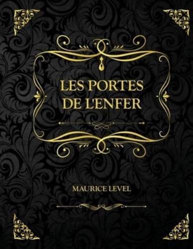 Les portes de l'Enfer : Edition Collector - Maurice Level