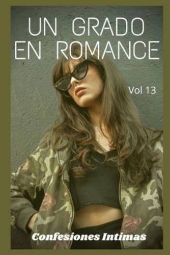 Un Grado En Romance (Vol 13)